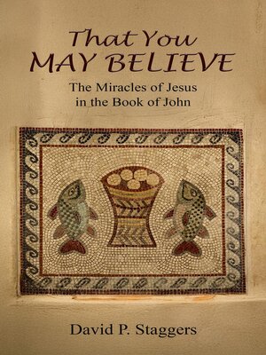 cover image of That You May Believe